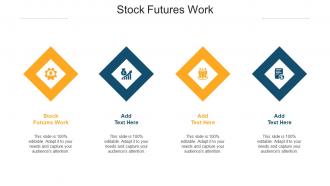 Stock Futures Work In Powerpoint And Google Slides Cpb