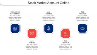 Stock Market Account Online Ppt Powerpoint Presentation Example Cpb