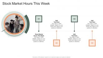 Stock Market Hours This Week In Powerpoint And Google Slides Cpb