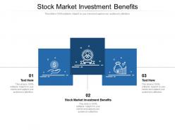Stock market investment benefits ppt powerpoint presentation summary master slide cpb