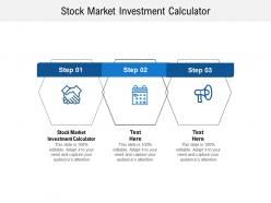 Stock market investment calculator ppt powerpoint presentation model outfit cpb