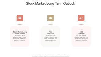 Stock Market Long Term Outlook In Powerpoint And Google Slides Cpb