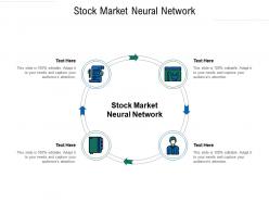 Stock market neural network ppt powerpoint presentation model guidelines cpb