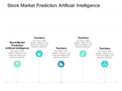 Stock market prediction artificial intelligence ppt powerpoint presentation layouts vector cpb