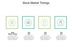 Stock market timings ppt powerpoint presentation infographic template graphics template cpb