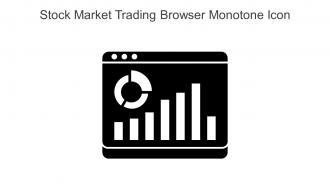 Stock Market Trading Browser Monotone Icon In Powerpoint Pptx Png And Editable Eps Format