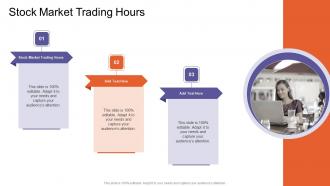 Stock Market Trading Hours In Powerpoint And Google Slides Cpb