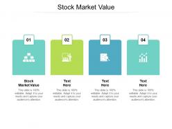 Stock market value ppt powerpoint presentation outline portrait cpb