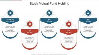 Stock Mutual Fund Holding In Powerpoint And Google Slides Cpb