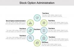 Stock option administration ppt powerpoint presentation model icons cpb