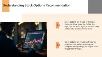 Stock Option Recommendation Powerpoint Presentation And Google Slides ICP Unique Informative