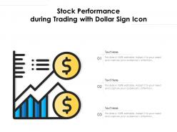 Stock performance during trading with dollar sign icon