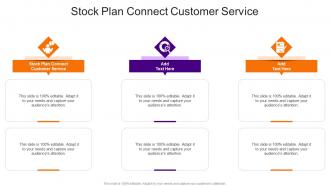 Stock Plan Connect Customer Service In Powerpoint And Google Slides Cpb