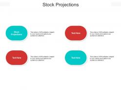 Stock projections ppt powerpoint presentation icon information cpb