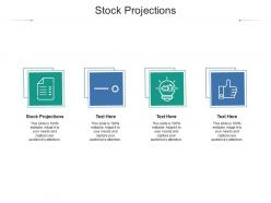 Stock projections ppt powerpoint presentation summary show cpb