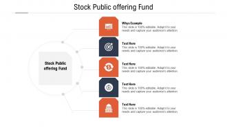 Stock public offering fund ppt powerpoint presentation pictures example cpb