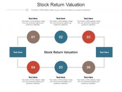 Stock return valuation ppt powerpoint presentation slides graphic images cpb