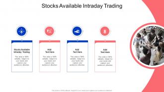 Stocks Available Intraday Trading In Powerpoint And Google Slides Cpb