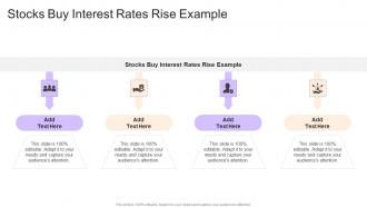 Stocks Buy Interest Rates Rise Example In Powerpoint And Google Slides Cpb