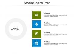 Stocks closing price ppt powerpoint presentation layouts background cpb