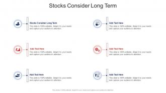 Stocks Consider Long Term In Powerpoint And Google Slides Cpb