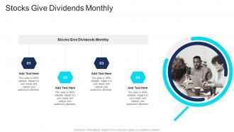 Stocks Give Dividends Monthly In Powerpoint And Google Slides Cpb