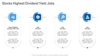 Stocks Highest Dividend Yield Jobs In Powerpoint And Google Slides Cpb