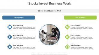 Stocks Invest Business Work In Powerpoint And Google Slides Cpb