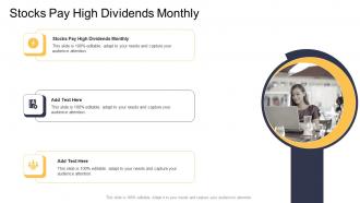 Stocks Pay High Dividends Monthly In Powerpoint And Google Slides Cpb