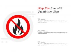 Stop fire icon with prohibition sign