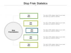 Stop frisk statistics ppt powerpoint presentation visual aids deck cpb