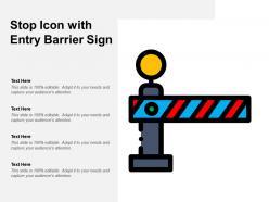 Stop icon with entry barrier sign