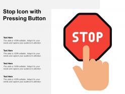 Stop icon with pressing button