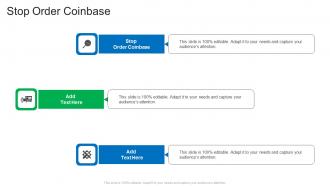 Stop Order Coinbase In Powerpoint And Google Slides Cpb