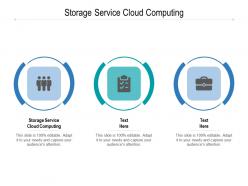 Storage service cloud computing ppt powerpoint presentation inspiration cpb