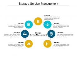 Storage service management ppt powerpoint presentation professional outline cpb