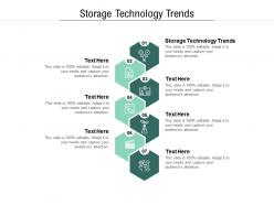 Storage technology trends ppt powerpoint presentation show display cpb