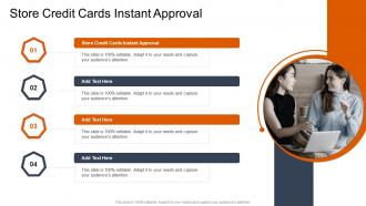 Store Credit Cards Instant Approval In Powerpoint And Google Slides Cpb