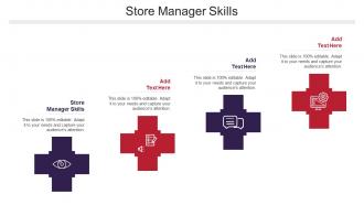 Store Manager Skills Ppt Powerpoint Presentation Diagram Templates Cpb