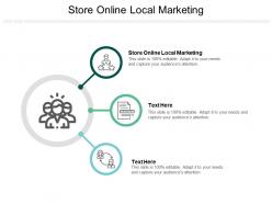 Store online local marketing ppt powerpoint presentation icon background image cpb