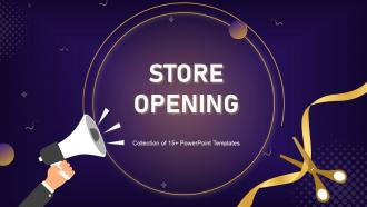 Store Opening Powerpoint Ppt Template Bundles