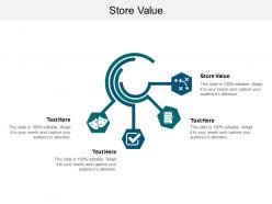 Store value ppt powerpoint presentation infographic template deck cpb