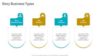 Story Business Types In Powerpoint And Google Slides Cpb