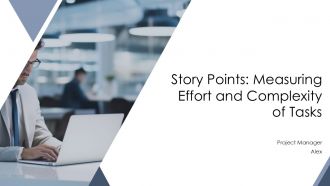 Story Points Measuring Effort And Complexity Of Tasks PPT Presentation AT Story Points Measuring Effort And Complexity Of Tasks PPT Presentation AT