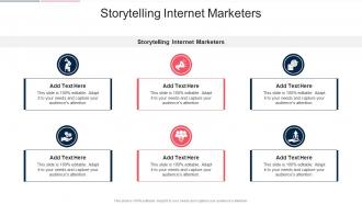 Storytelling Internet Marketers In Powerpoint And Google Slides Cpb