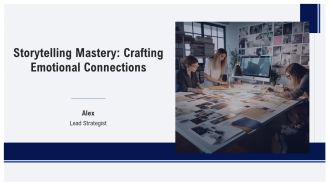 Storytelling Mastery Crafting Emotional Connections PPT Presentation AT