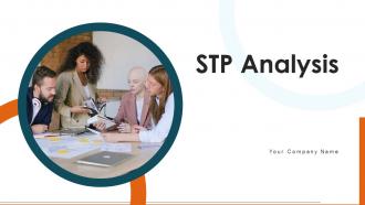 Stp Analysis Powerpoint Ppt Template Bundles