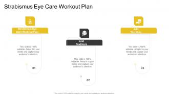 Strabismus Eye Care Workout Plan In Powerpoint And Google Slides Cpb