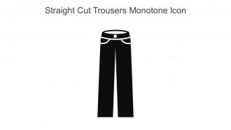 Straight Cut Trousers Monotone Icon In Powerpoint Pptx Png And Editable Eps Format