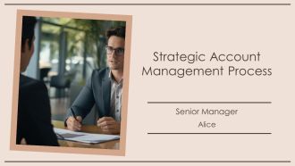 Strategic Account Management Process PPT Template AT